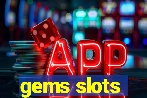 gems slots