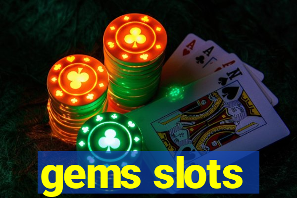 gems slots