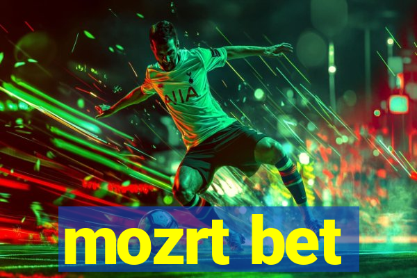 mozrt bet