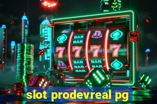 slot prodevreal pg