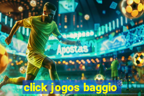 click jogos baggio