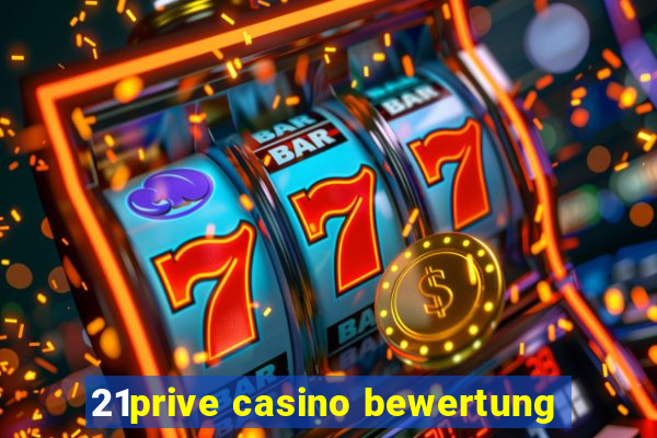 21prive casino bewertung