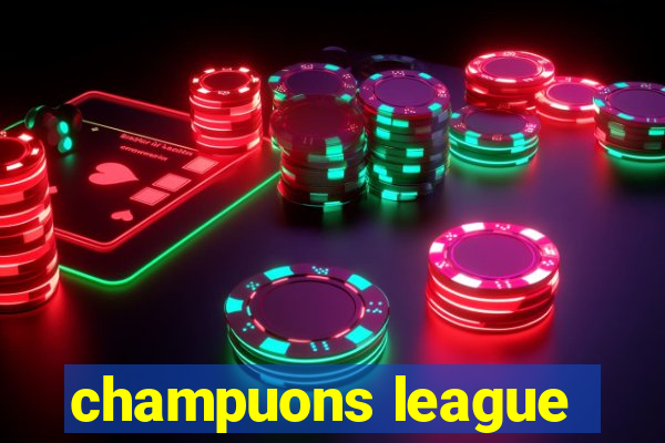 champuons league