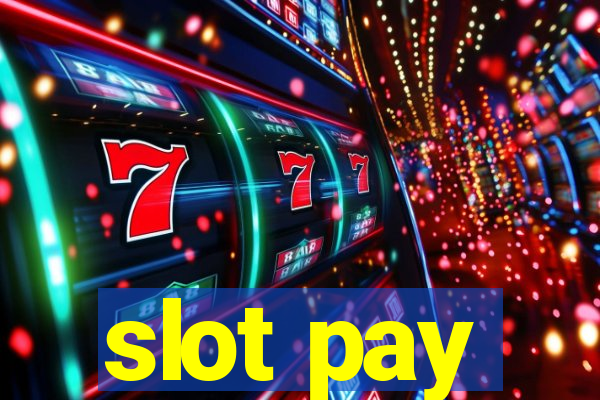 slot pay