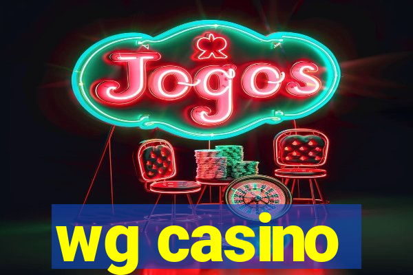 wg casino