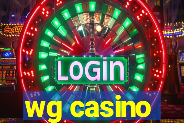 wg casino