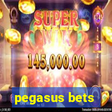 pegasus bets