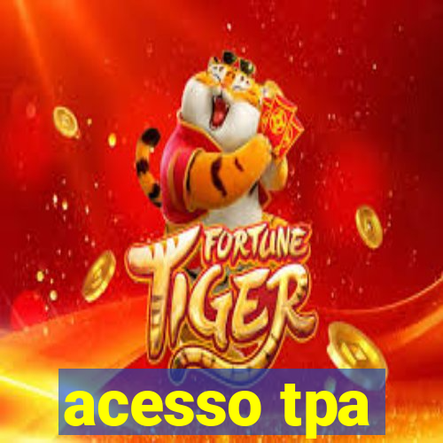 acesso tpa