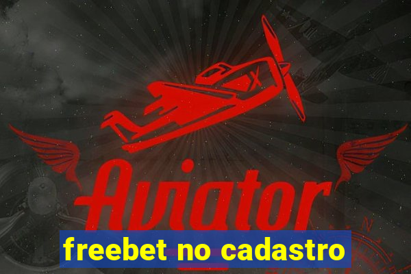 freebet no cadastro