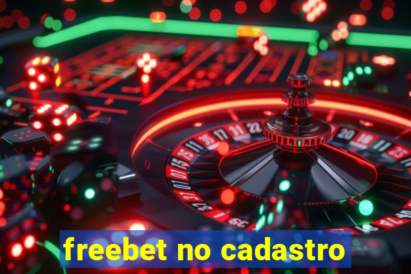 freebet no cadastro