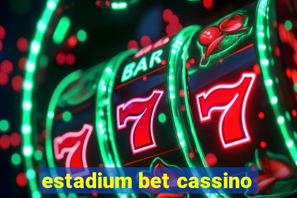 estadium bet cassino