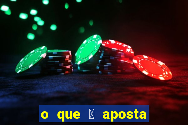 o que 茅 aposta multipla betano