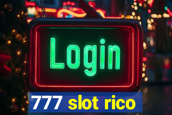 777 slot rico