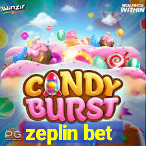 zeplin bet