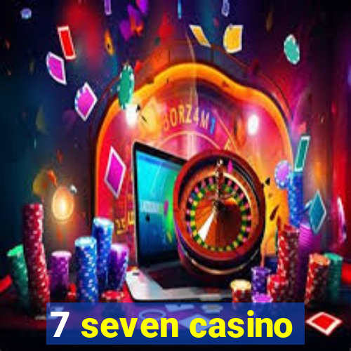 7 seven casino