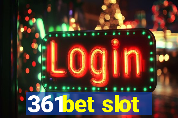 361bet slot