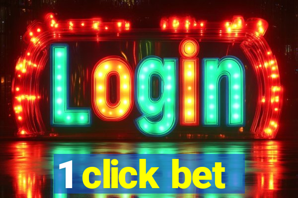 1 click bet