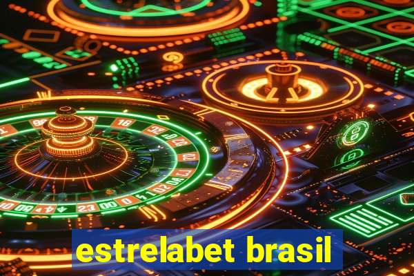 estrelabet brasil