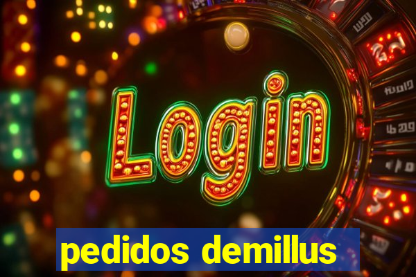 pedidos demillus