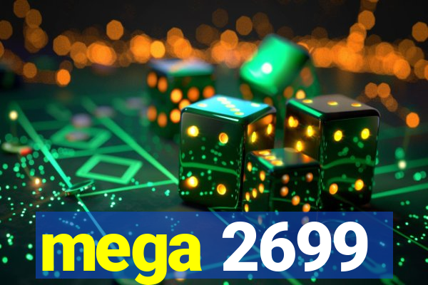 mega 2699