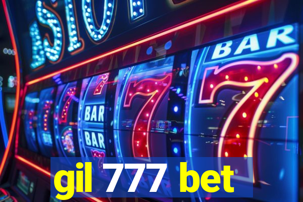 gil 777 bet