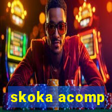 skoka acomp