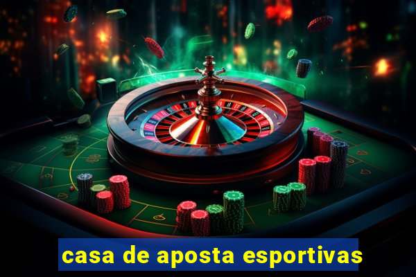 casa de aposta esportivas