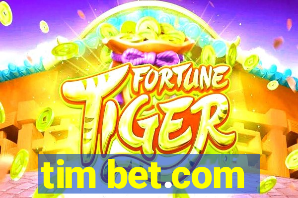 tim bet.com