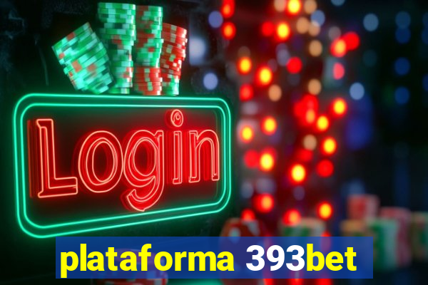 plataforma 393bet