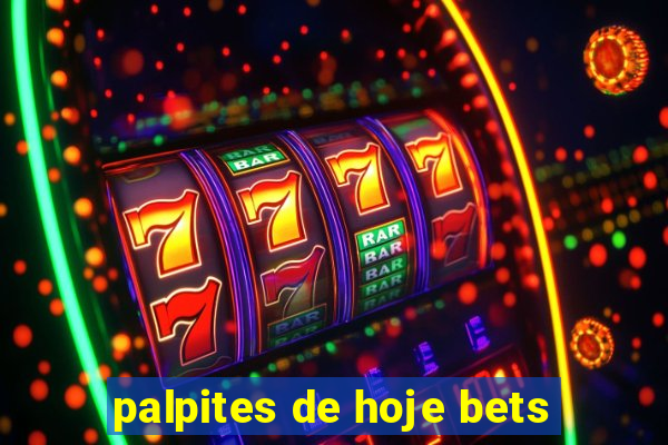 palpites de hoje bets