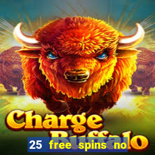 25 free spins no deposit casino uk netbet