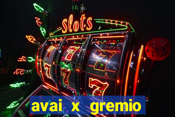 avai x gremio novorizontino palpite