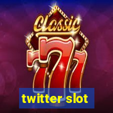 twitter slot