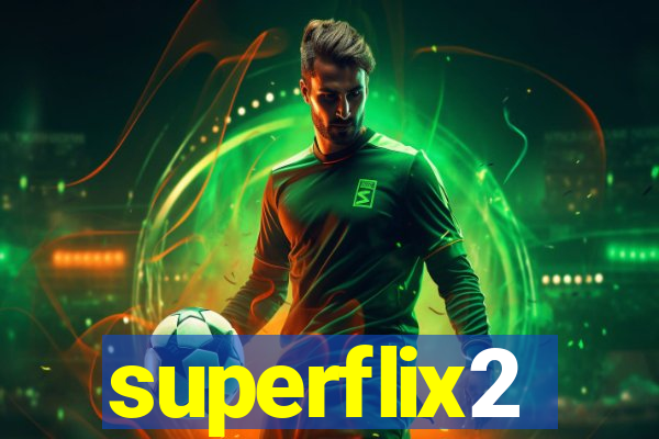 superflix2