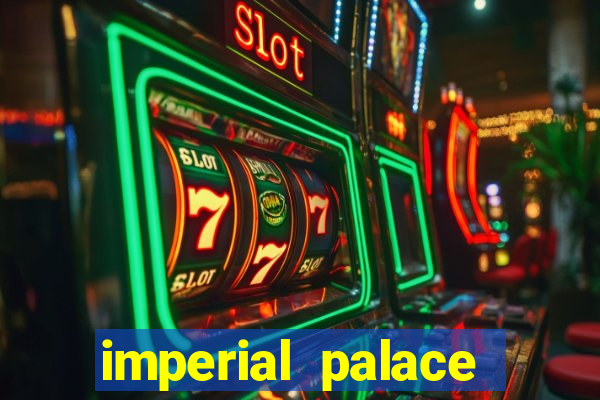 imperial palace casino vegas