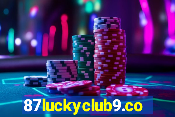 87luckyclub9.com