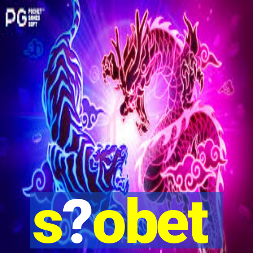 s?obet