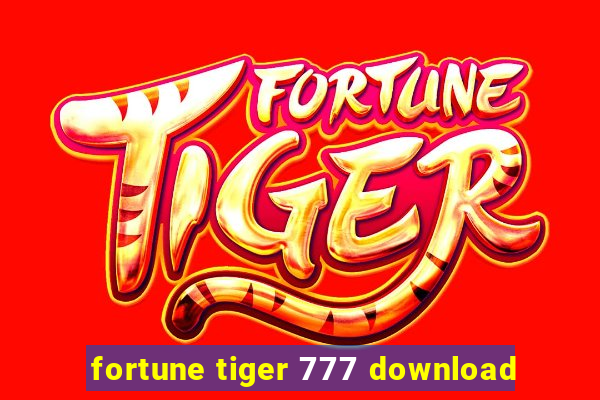 fortune tiger 777 download