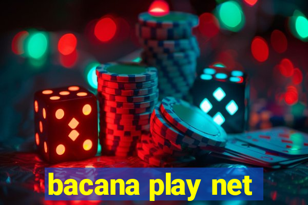 bacana play net