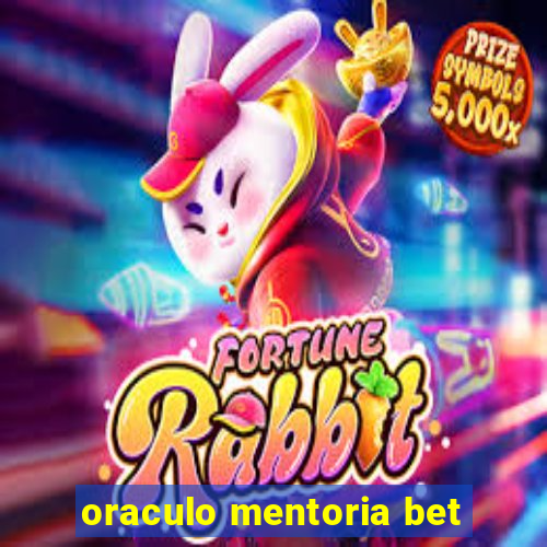 oraculo mentoria bet