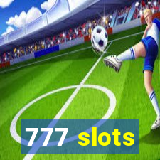 777 slots