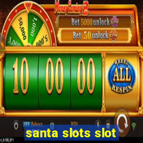 santa slots slot