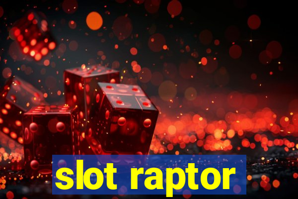 slot raptor