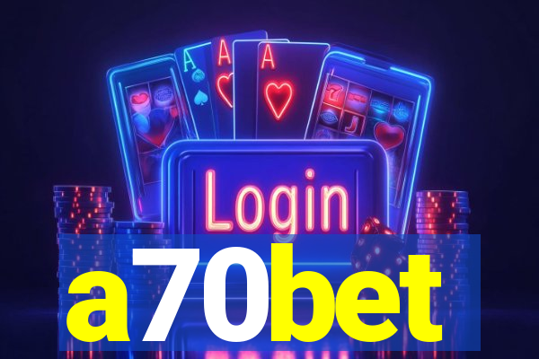 a70bet