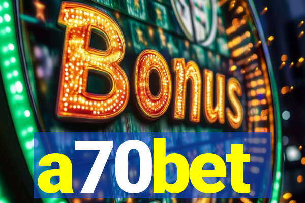 a70bet