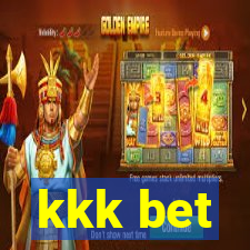 kkk bet