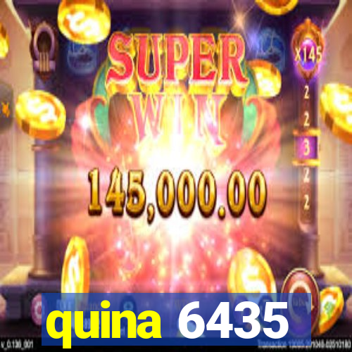 quina 6435