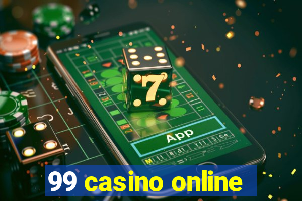 99 casino online