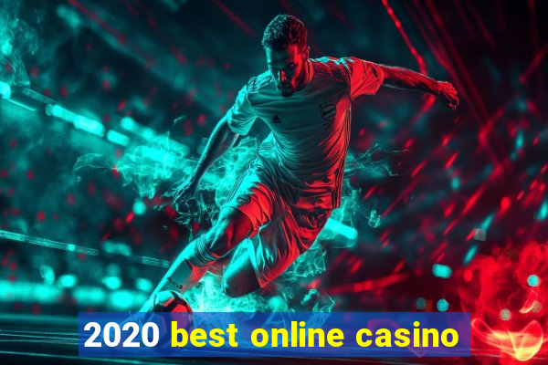 2020 best online casino