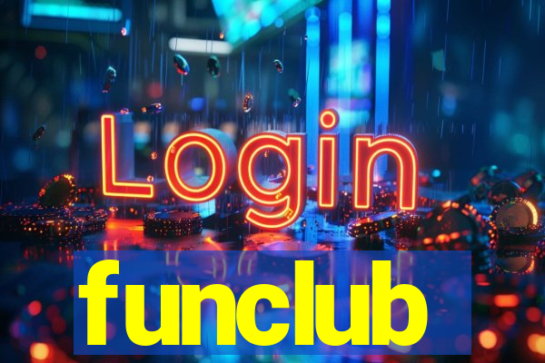 funclub